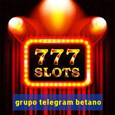 grupo telegram betano